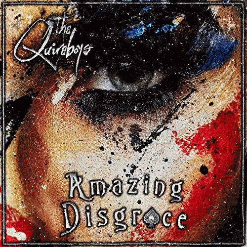 The Quireboys : Amazing Disgrace